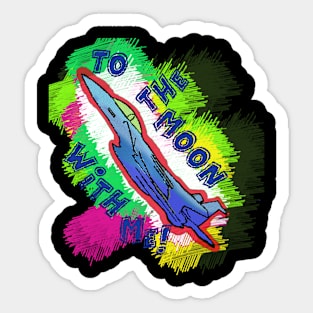 Fly to the moon Sticker